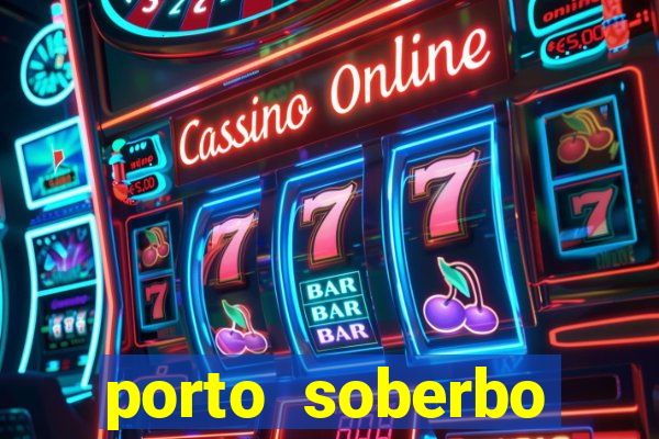 porto soberbo argentina compras